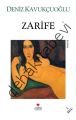 ZARİFE, Kolektif