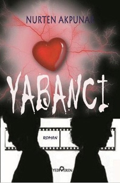 Yabancı, Nurten Akpunar