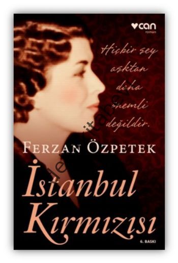 İstanbul Kırmızısı, Ferzan Özpetek