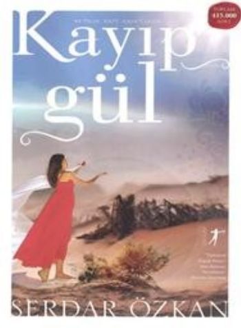 Kayıp Gül, Serdar Özkan