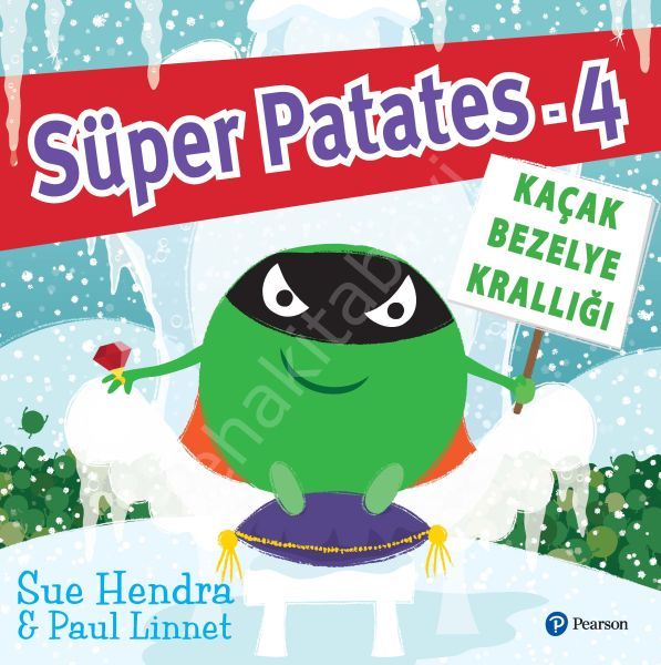 DK-SÜPER PATATES 4-KAÇAK BEZELYE KRALLIĞI, Pearson Çocuk