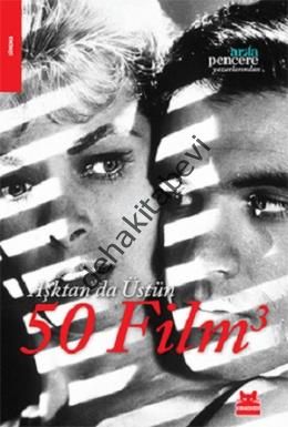 Aşktan da Üstün 50 Film 3, Kolektif