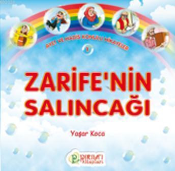 Zarife'nin Salıncağı, Erkam Yayınları