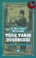 Türk Tarih Düşüncesi, Mehmet Kaan Çalen