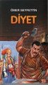 Diyet, Ömer Seyfettin