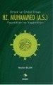 Örnek ve Önder İnsan Hz. Muhammed (a.s.) Yaşadıkları ve Yaşattıkları