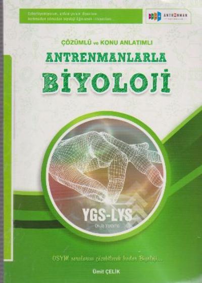 Antrenmanlarla YGS LYS Biyoloji Çözümlü ve Konu Antamlı
