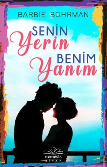 Senin Yerin Benim Yanım, Barbie Bohrman