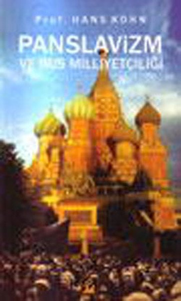 Panislavizm ve Rus Milliyetçiliği, Hans Kohn