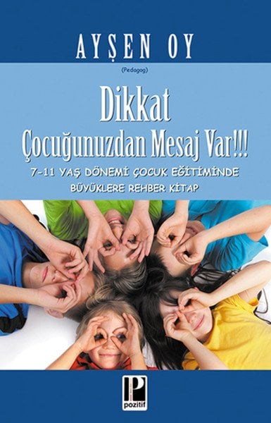 Dikkat Çocuğunuzdan Mesaj Var, Ayşen Oy