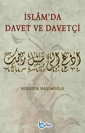 İslamda Davet Ve Davetçi