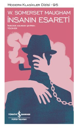 İnsanın Esareti, W.Somerset Maugham
