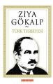 Türk Terbiyesi, Ziya Gökalp
