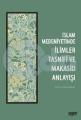 İslam Medeniyetinde İlimler Tasnifi ve Makasid Anlayışı
