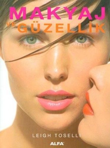 Makyaj ve Güzellik, Leigh Toselli