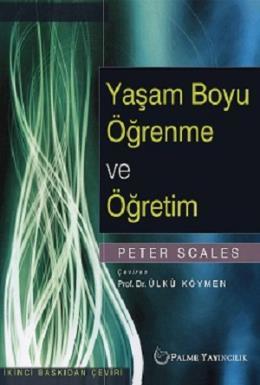 Yaşam Boyu Öğrenme Ve Öğretim, Ülkü Köymen