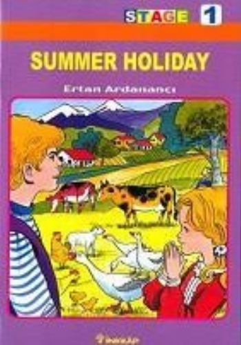 Stage 1, Summer Holiday, Ertan Ardanancı