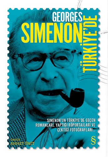 Georges Simenon Türkiye'de, Georges Simenon