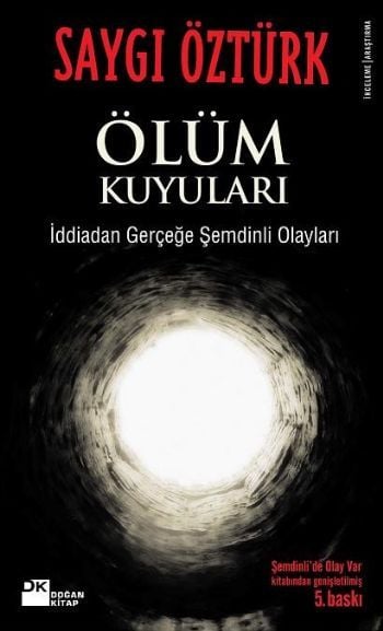 Ölüm Kuyuları, Saygı Öztürk, Doğan Kitap