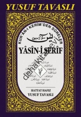 Kur'an-ı Kerim'den Sureler - Yasin-i Şerif D43 (Rahle Boy) (D43), Yusuf Tavaslı