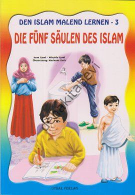 DEN ISLAM MALEND LERNEN-4,  Malbuch über die Islamische Sitte und Umgangsrengein, (Boyamalı Görgü Kuralları)
