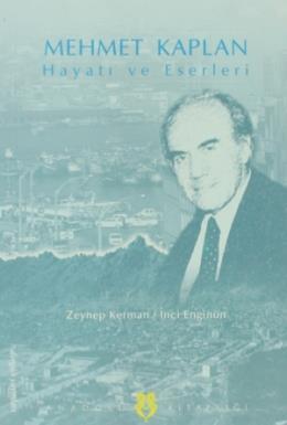 Mehmet Kaplan Hayatı ve Eserleri, Zeynep Kerman
