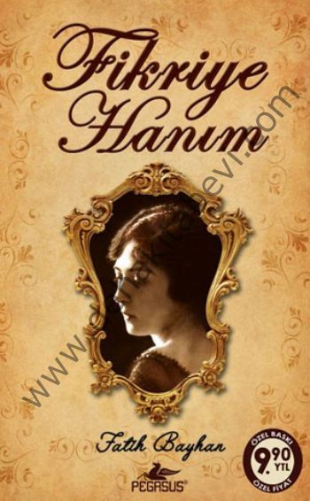 Fikriye Hanım ( Cep Boy ), Fatih Bayhan