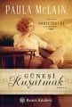 Günesi Kuşatmak, Paula Mclain