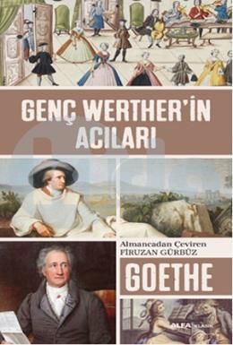 Genç Werther'in Acıları, Johann Wolfgang Von Goethe