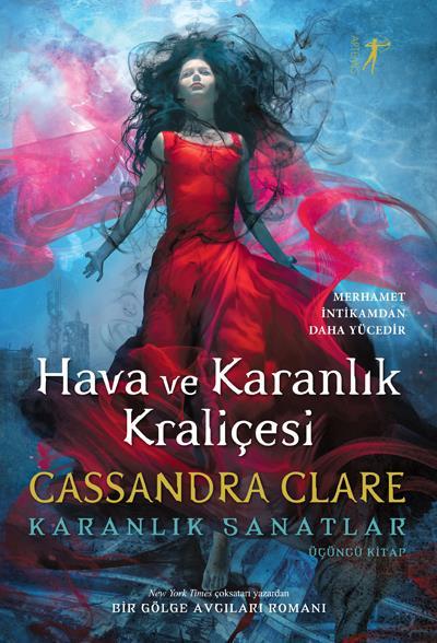 Hava ve Karanlık Kraliçesi (Ciltli), Cassandra Clare