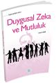 Kişisel Gelişim Serisi Duygusal Zeka ve Mutluluk, Metin Kan