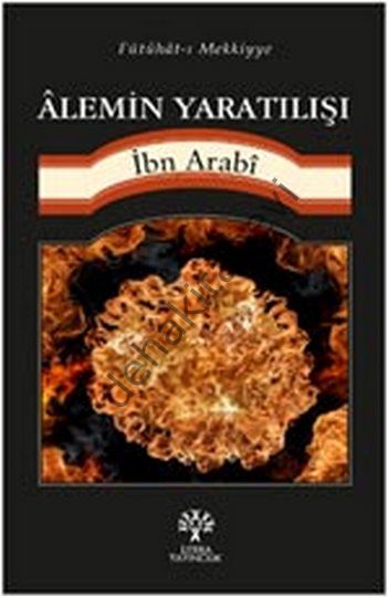 Alemin Yaratılışı, Muhyiddin İbn Arabi