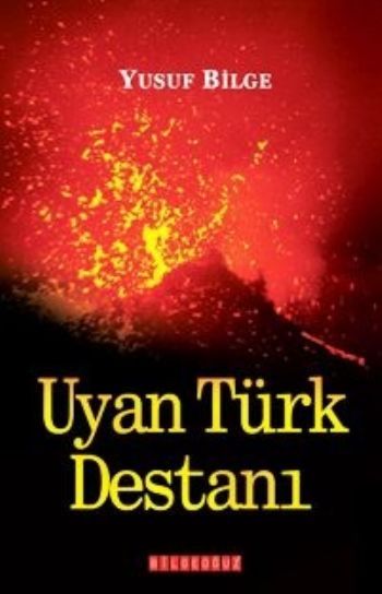 Uyan Türk Destanı, Yusuf Bilge