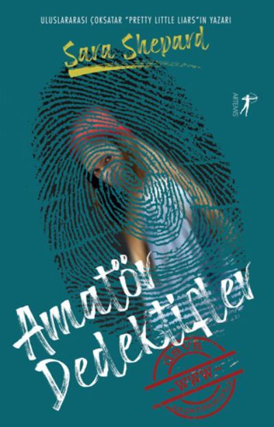 Amatör Dedektifler 1, Sara Shepard