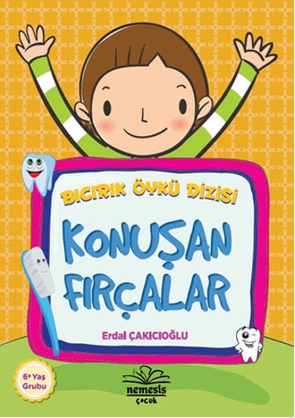 Konuşan Fırçalar Bıcırık Öykü Dizisi, Erdal Çakıcıoğlu