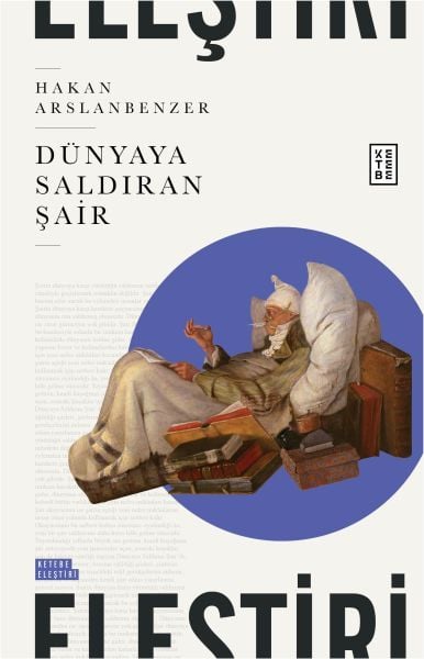 Dünyaya Saldıran Şair, Hakan Arslanbenzer