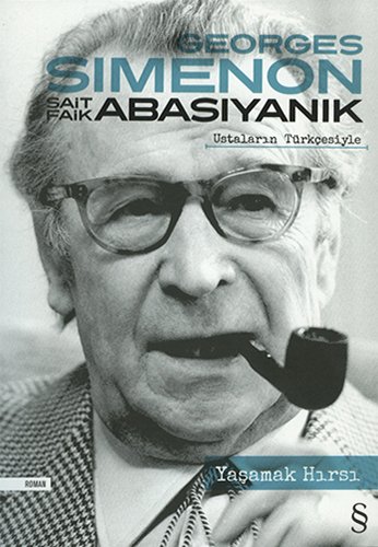 Yaşamak Hırsı, Georges Simenon