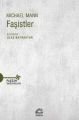 Faşistler, Michael Mann, İletişim
