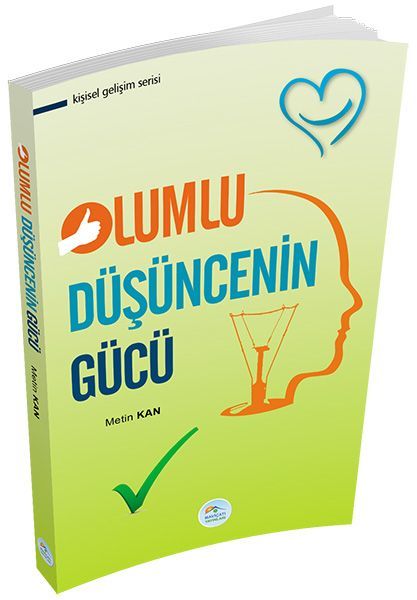 Kişisel Gelişim Serisi Olumlu Düşüncenin Gücü, Metin Kan