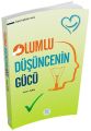 Kişisel Gelişim Serisi Olumlu Düşüncenin Gücü, Metin Kan