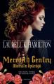 Meredith Gentry Mistral’in Öpücüğü, Laurell K. Hamilton