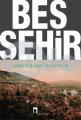 Beş Şehir Notlarıyla, Ahmet Hamdi Tanpınar