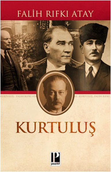 Kurtuluş, Falih Rıfkı Atay