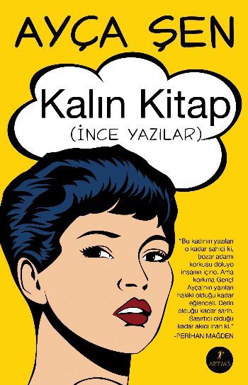 Kalın Kitap, Ayça Şen