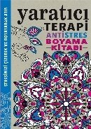 Yaratıcı Terapi Antistres Boyama Kitabı, Hannah Davies