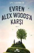 Evren Alex Woodsa Karşı, Gavin Extence