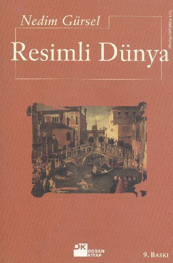 Resimli Dünya, Nedim Gürsel, Doğan Kitap