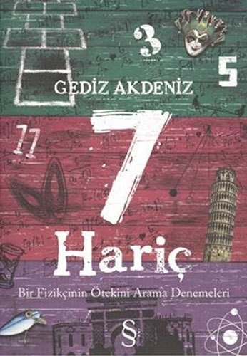 7 Hariç, Gediz Akdeniz