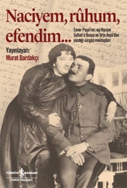 Naciyem, Ruhum, Efendim Ciltli, Murat Bardakçı