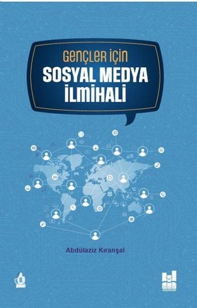 Gençler İçin Sosyal Medya İlmihali, Abdülaziz Kıranşal, Mgv